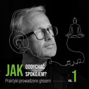 Pakiet Jak oddychać spokojem (Praktyki, Audiobook, Ebook i Książka)